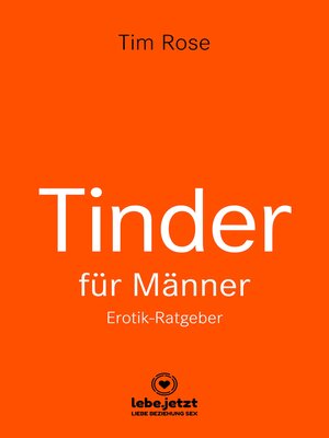 cover image of Tinder Dating für Männer! Erotischer Ratgeber